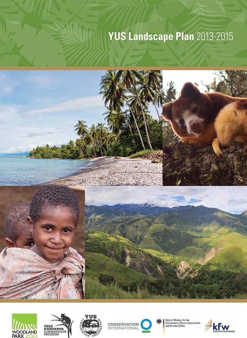 Collage featuring a tropical beach, a tree kangaroo, a smiling child carried on a woman’s back, and green mountains. The header reads YUS Landscape Plan 2013-2015.